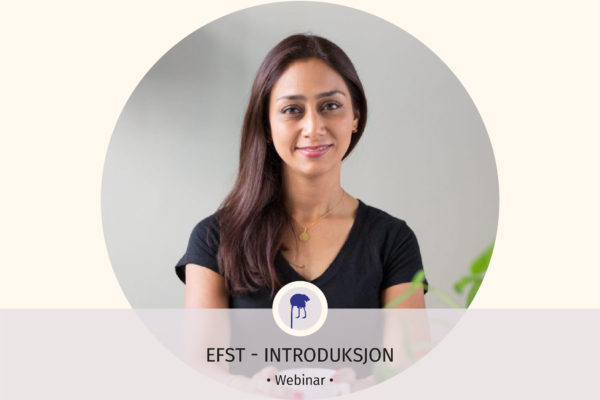 EFST introduksjonswebinar Nadia Ansar